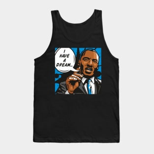 I Have A Dream Tank Top